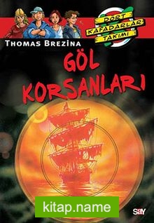 Göl Korsanları (7.kitap)