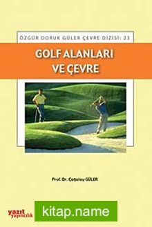 Golf Alanları ve Çevre