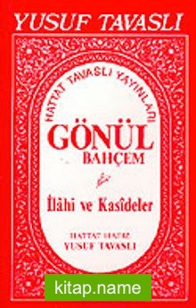 Gönül Bahçem İlahi ve Kasideler (Kod: E02)