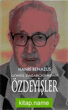 Gönül Dağarcığımdan Özdeyişler