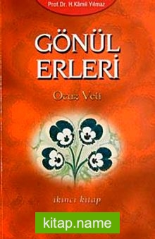 Gönül Erleri-Otuz Veli (İkinci Kitap)