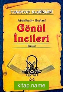 Gönül İncileri  İkazlar