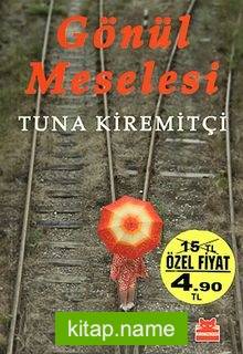 Gönül Meselesi (Ciltsiz)