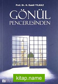 Gönül Penceresinden