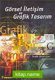 Görsel İletişim ve Grafik Tasarım