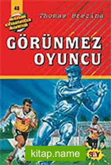 Görünmez Oyuncu (48.kitap)