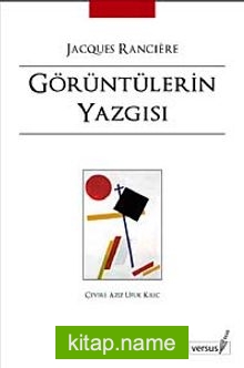 Görüntülerin Yazgısı