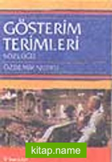 Gösterim Terimleri Sözlüğü