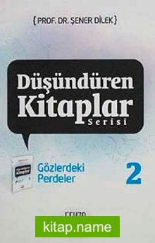 Gözlerdeki Perdeler / Düşündüren Kitaplar Serisi-2