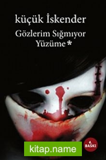 Gözlerim Sığmıyor Yüzüme