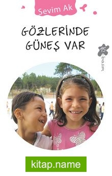 Gözlerinde Güneş Var