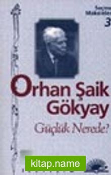 Güçlük Nerede