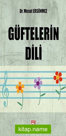 Güftelerin Dili