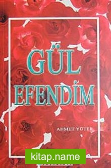 Gül Efendim