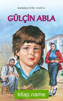 Gülçin Abla/Kemalettin Tuğcu’dan Seçmeler Dizisi