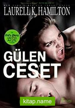 Gülen Ceset – Anita Blake Vampir Avcısı