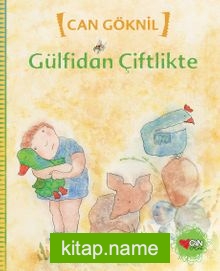 Gülfidan Çiftlikte