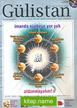 Gülistan/İlim Fikir ve Kültür Dergisi Sayı:68 Ağustos 2006