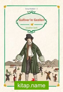 Güliver’in Gezileri/Dünya Çocuk Klasikleri