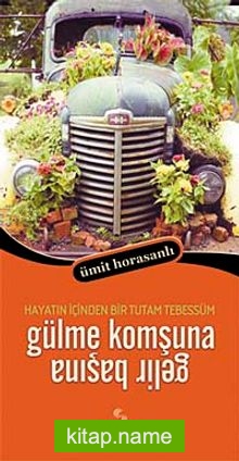 Gülme Komşuna Gelir Başına