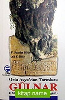 Gülnar / Orta Asya’dan Toroslara / Dil, Kültür, Toplumsal Yaşam