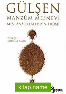 Gülşen – Manzum Mesnevi