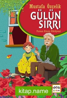 Gülün Sırrı