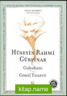 Gulyabani-Gönül Ticareti