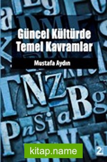 Güncel Kültürde Temel Kavramlar