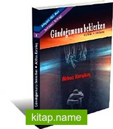Gündoğumunu Beklerken Gökyüzü Hala Mavi