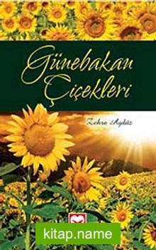 Günebakan Çiçekleri