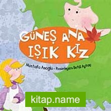 Güneş Ana Işık Kız