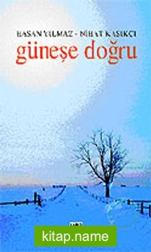 Güneşe Doğru