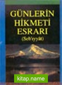 Günlerin Hikmeti ve Esrarı