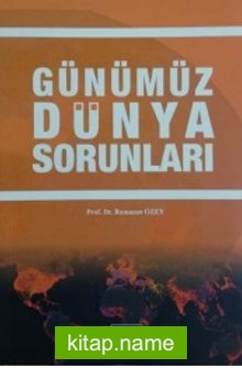 Günümüz Dünya Sorunları