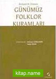 Günümüz Folklor Kuramları