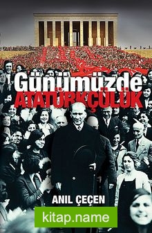 Günümüzde Atatürkçülük