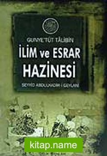 Gunyetüt Talibin / İlim ve Esrar Hazinesi