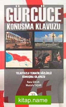 Gürcüce Konuşma Klavuzu