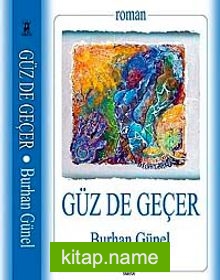 Güz De Geçer