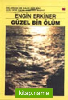 Güzel Bir Ölüm