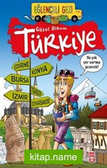 Güzel Ülkem Türkiyem