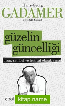 Güzelin Güncelliği