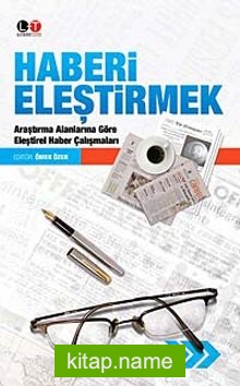 Haberi Eleştirmek