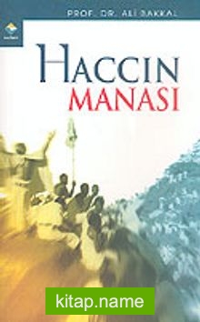 Haccın Manası