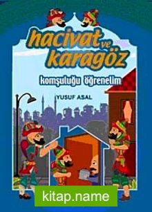 Hacivat ve Karagöz Komşuluğu Öğrenelim