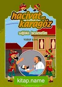 Hacivat ve Karagöz Sağlıklı Beslenelim