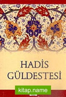 Hadis Güldestesi