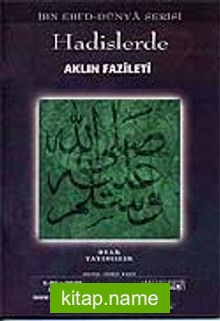 Hadislerde Aklın Fazileti