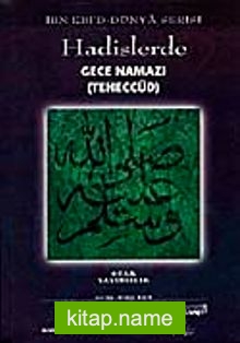 Hadislerde Gece Namazı (Teheccüd)